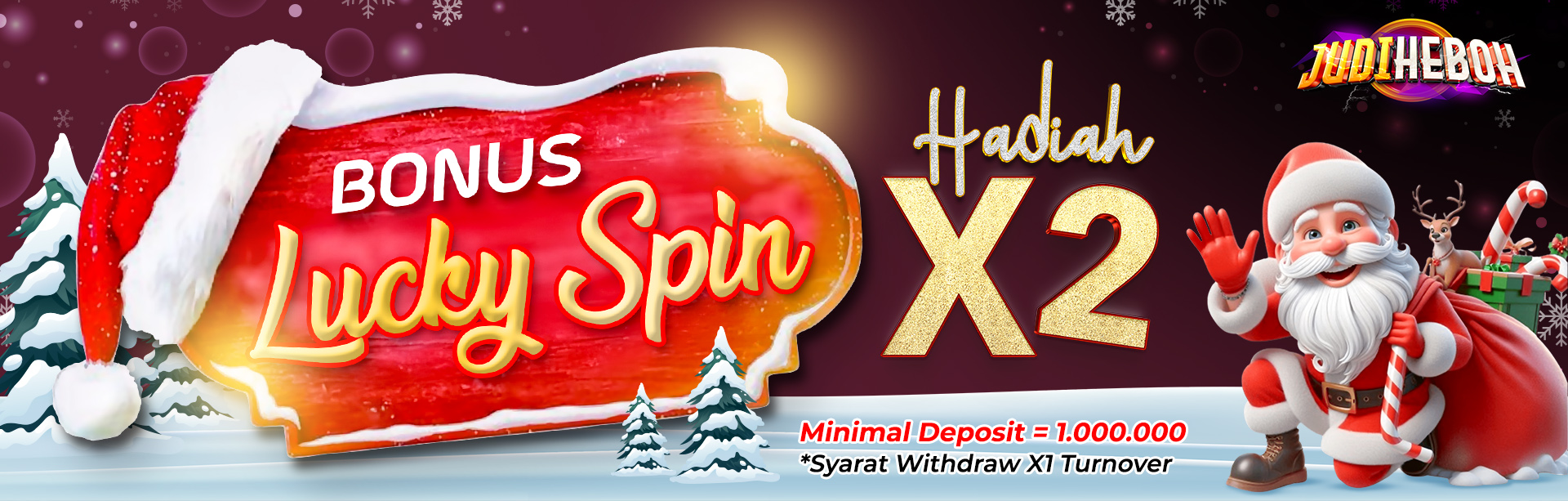 BONUS LUCKY SPIN NATAL 2025