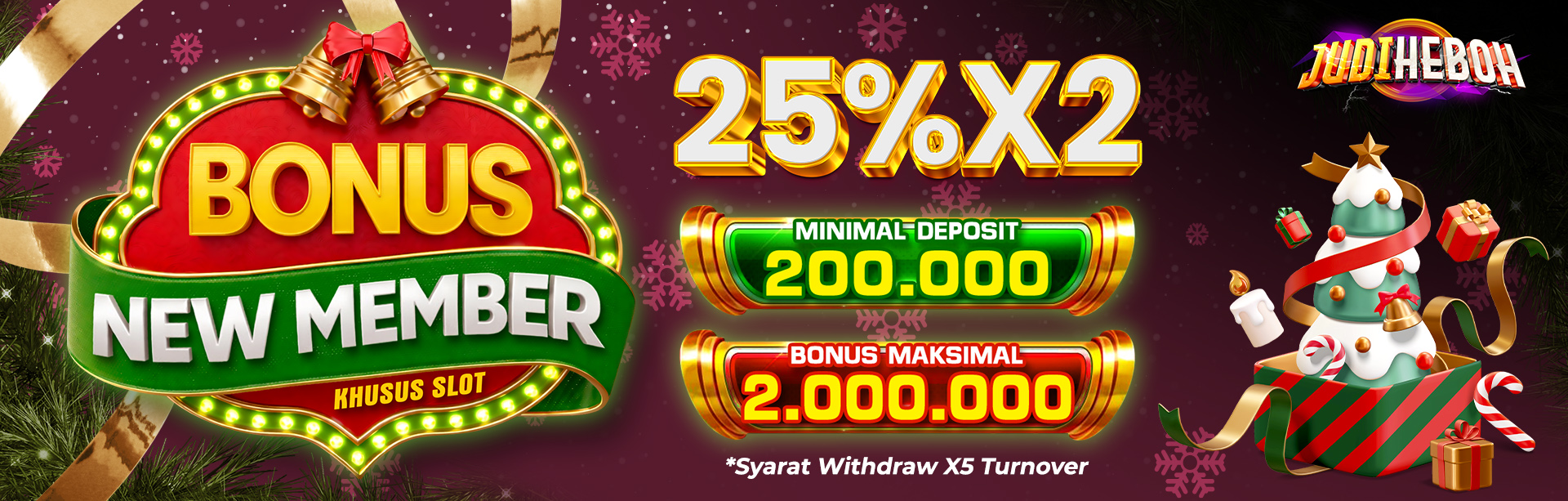 BONUS NEW MEMBER NATAL 2025